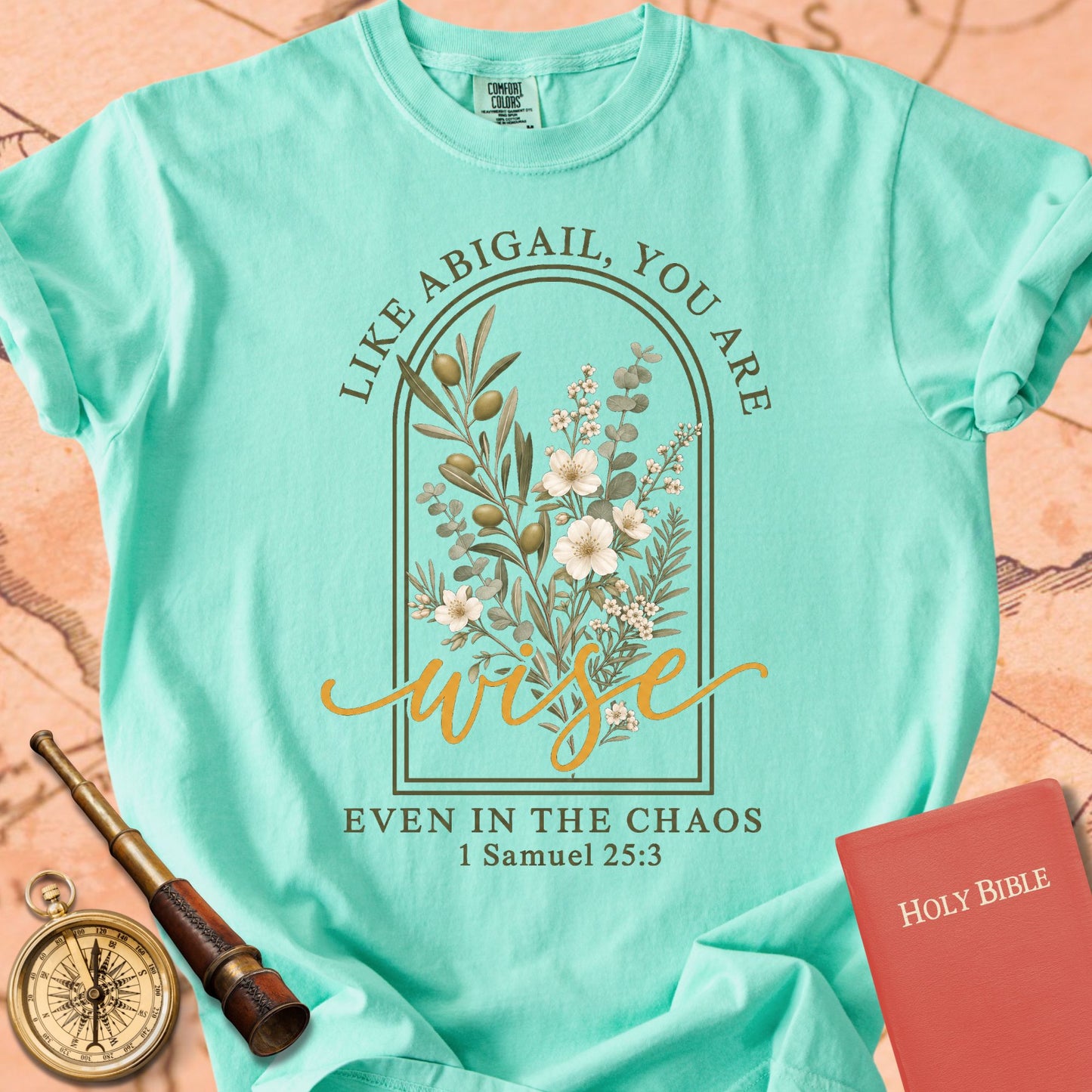 Like Abigail, You Are Wise Premium T-shirt