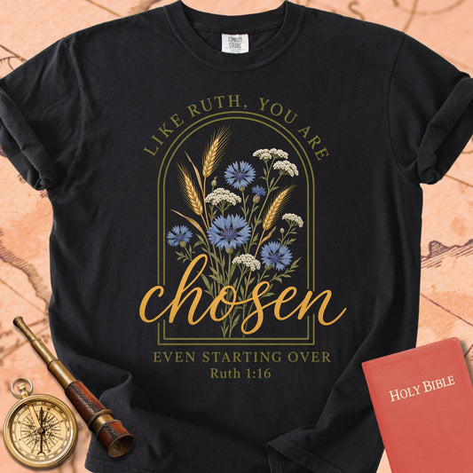 Like Ruth, You Are Chosen Premium T-shirt