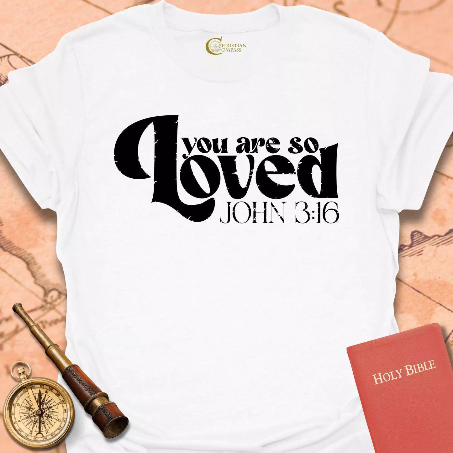 You are So Loved T-Shirt