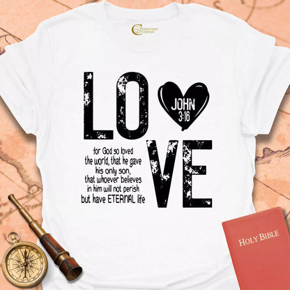 Loved John 3:16 T-Shirt