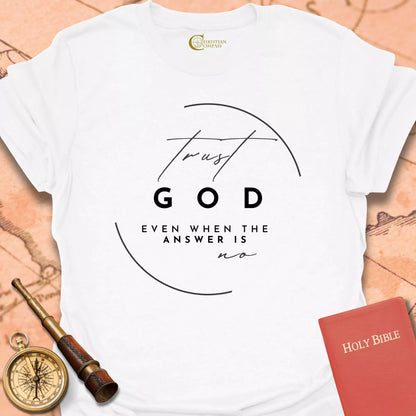 Trust God T-Shirt