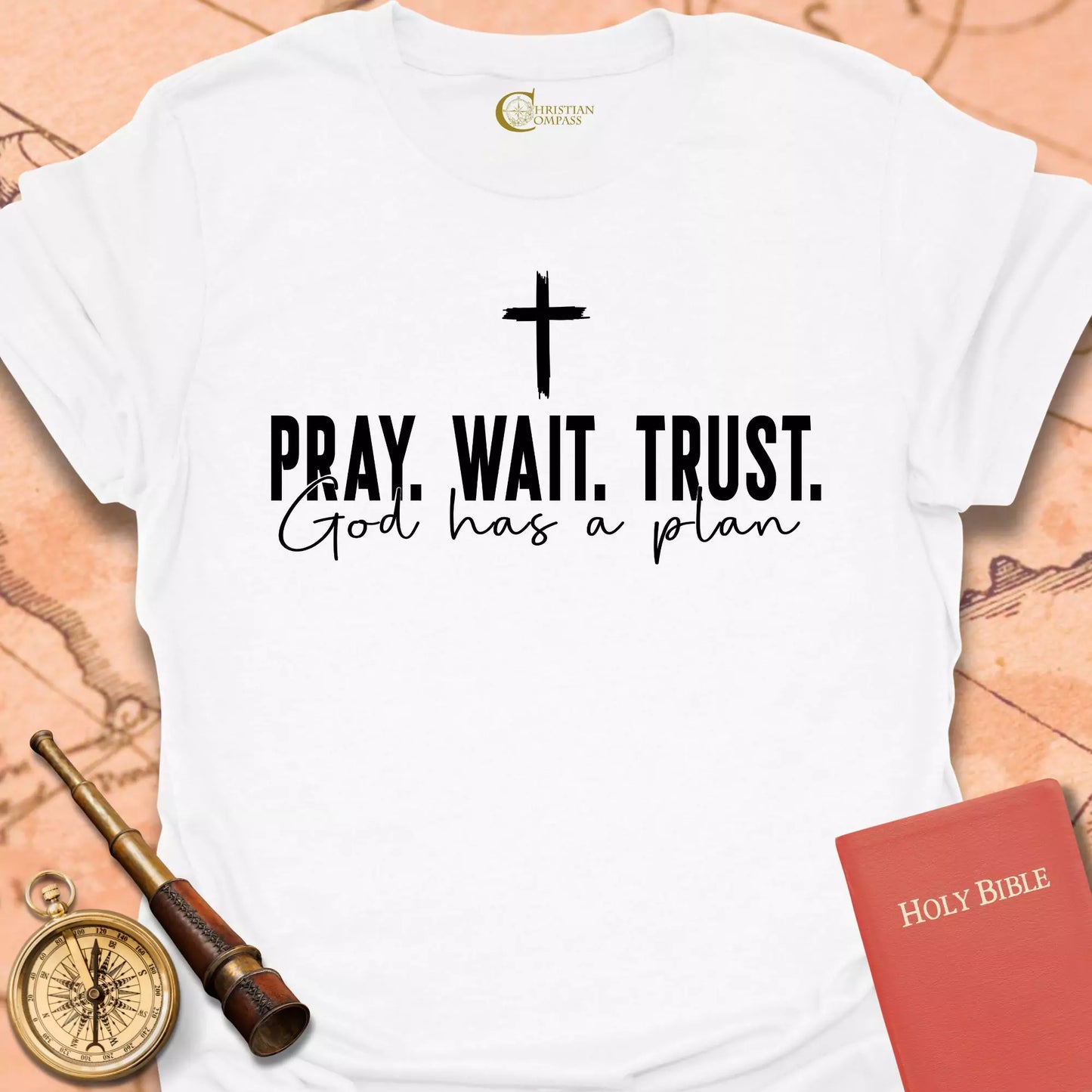 Pray Wait Trust T-Shirt