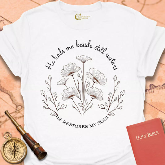 He Leads Me T-Shirt