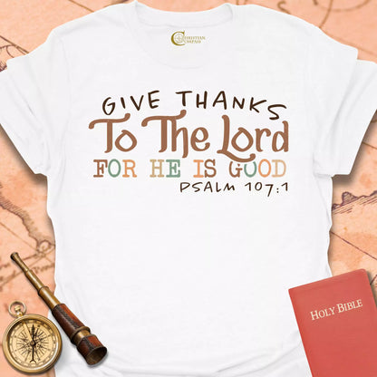 Give Thanks T-Shirt