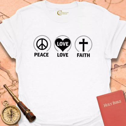 Peace Love Faith T-Shirt