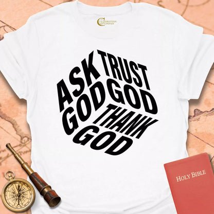 Ask God T-Shirt