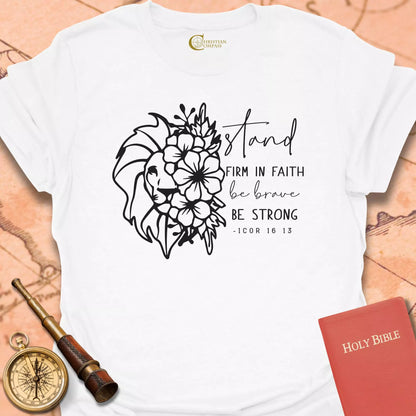Stand Firm in Faith T-Shirt