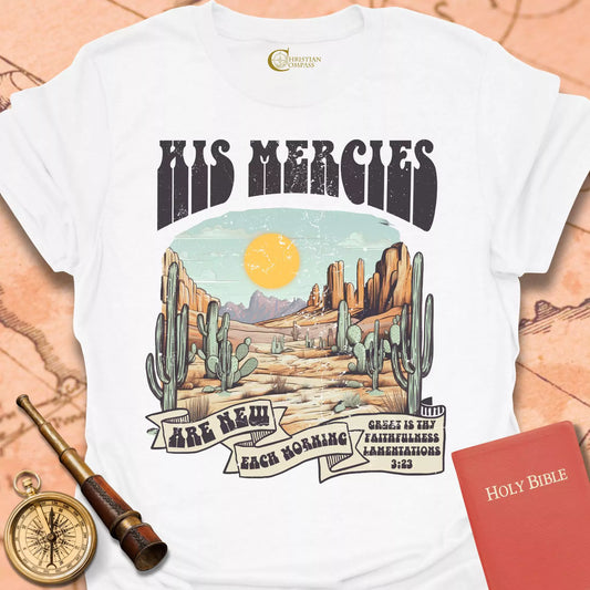His Mercies T-Shirt