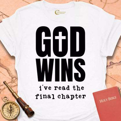 God Wins T-Shirt