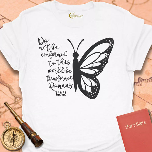 Do Not Be Conformed T-Shirt