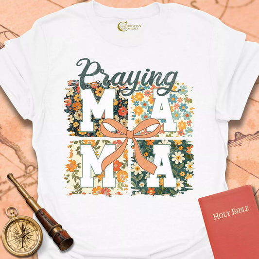 Praying Mama T-Shirt