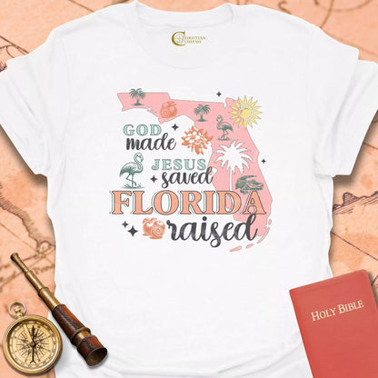 God Made Florida Raised T-Shirt