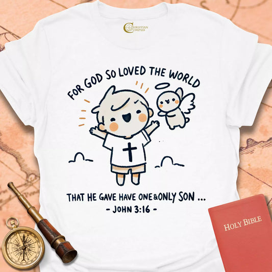 John 3:16 T-Shirt