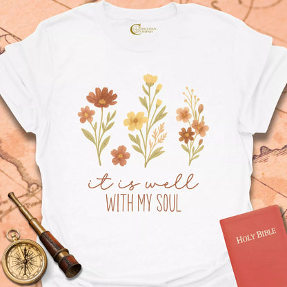It is Well with My Soul T-Shirt