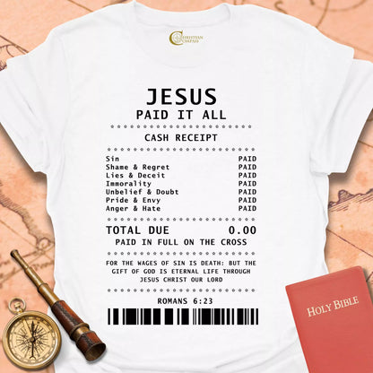 Jesus Paid It All T-Shirt
