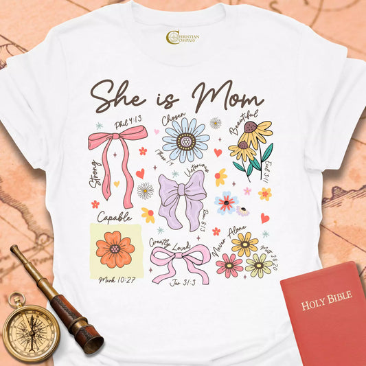 She is Mom T-Shirt