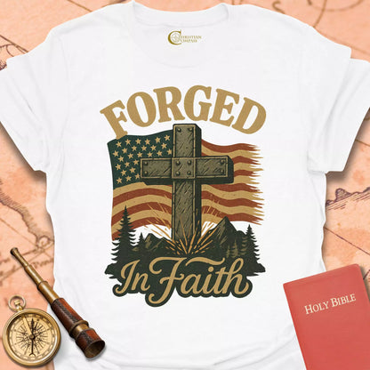 Forged in Faith T-Shirt