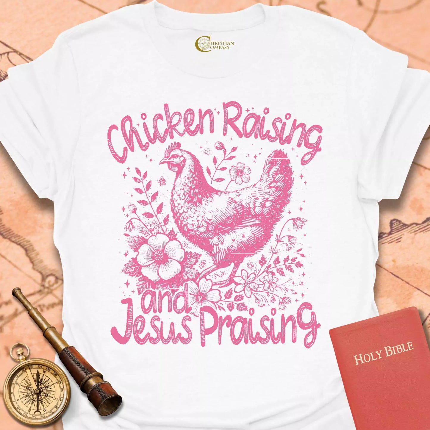 Chicken Raising Jesus Praising T-Shirt