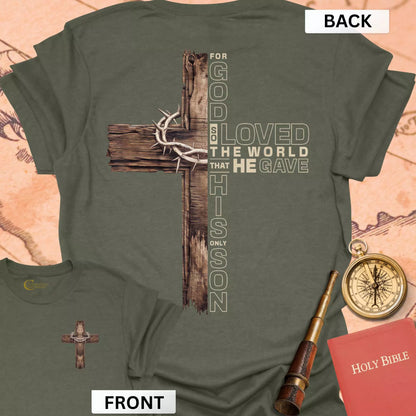 For God So Loved the World (front & back) T-Shirt