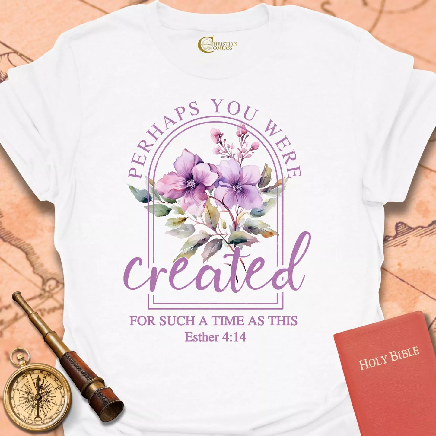 Perhaps You Were Created Wild Rose T-Shirt