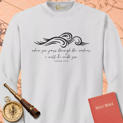Pass Through Waters Sweatshirt