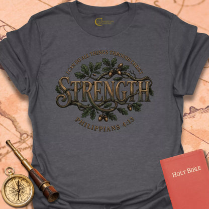 Strength Through Christ T-Shirt