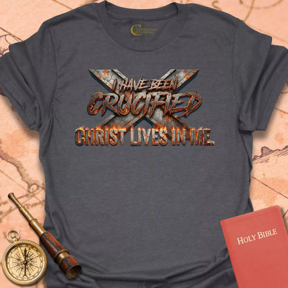 Crucified - Christ Lives in Me – Galatians 2:20 T-Shirt
