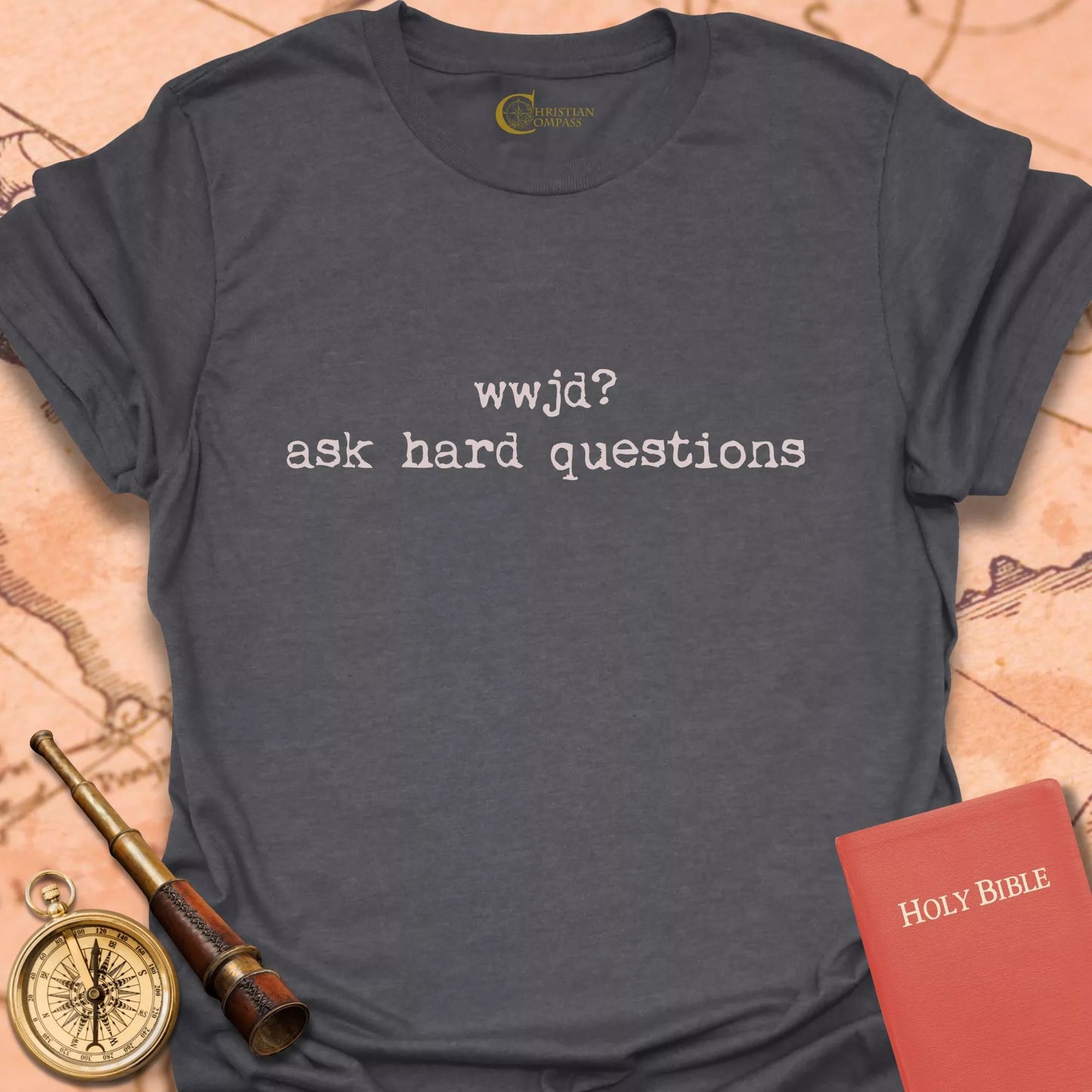 WWJD? Ask Hard Questions T-Shirt