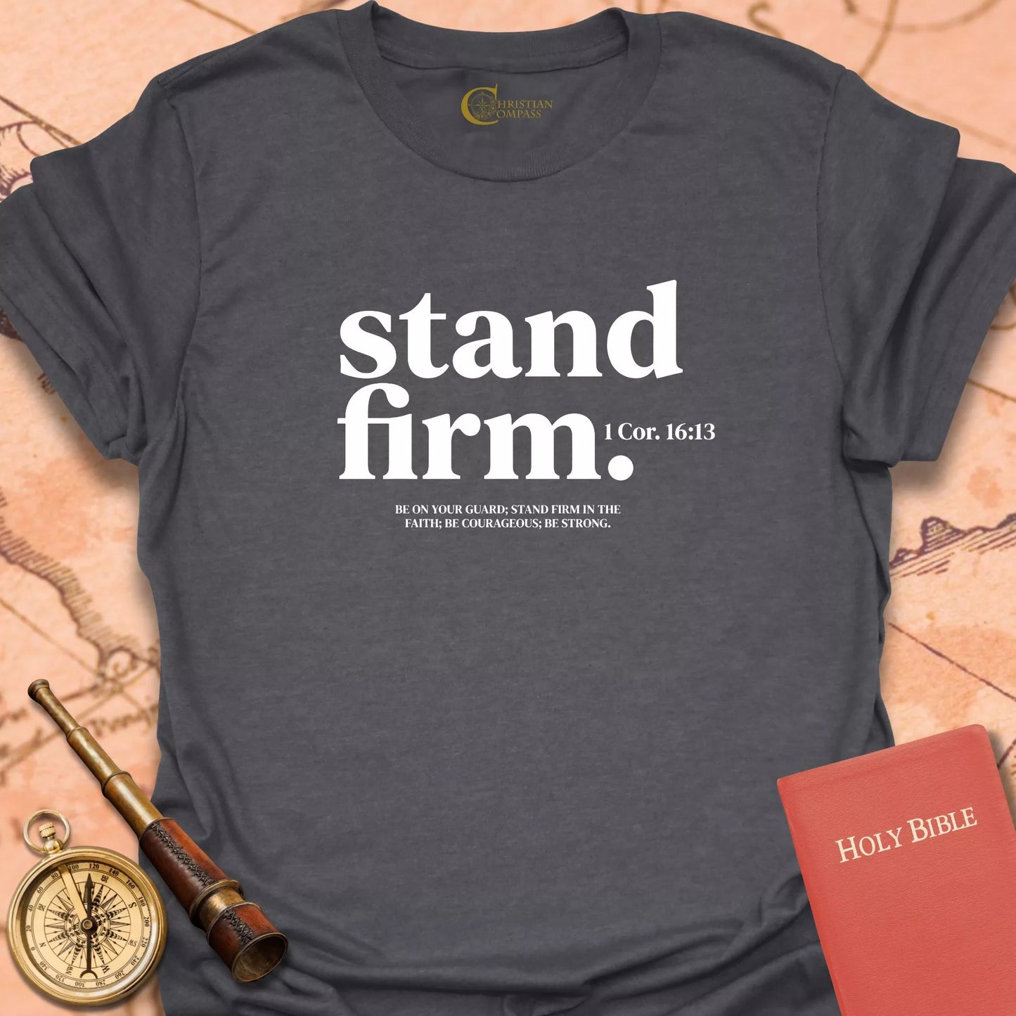 Stand Firm T-Shirt