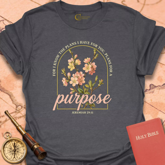 Purpose, Jeremiah 29:11 T-Shirt