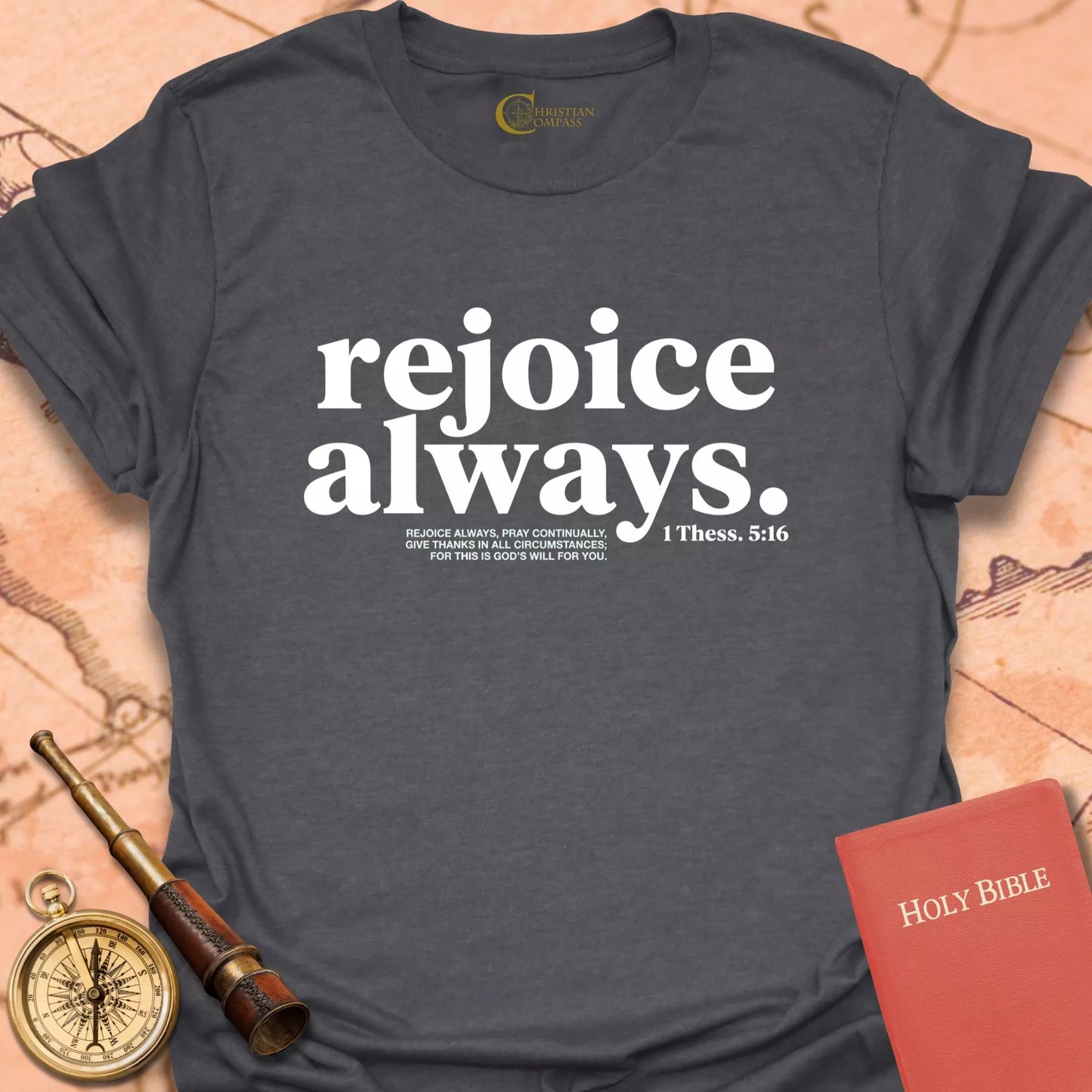 Rejoice Always T-Shirt
