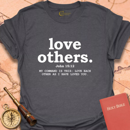 Love Others T-Shirt