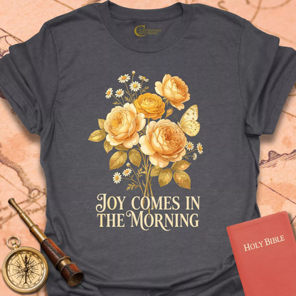 Joy Comes in the Morning Roses T-Shirt
