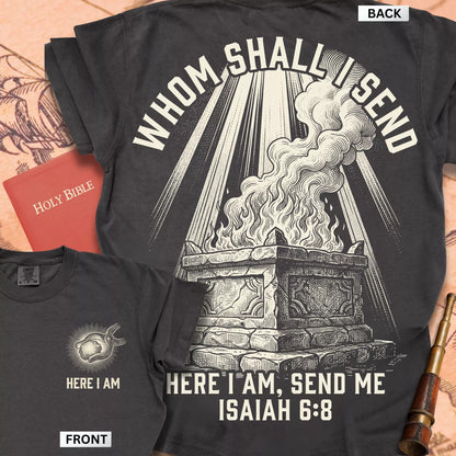 Here I Am, Send Me T-shirt