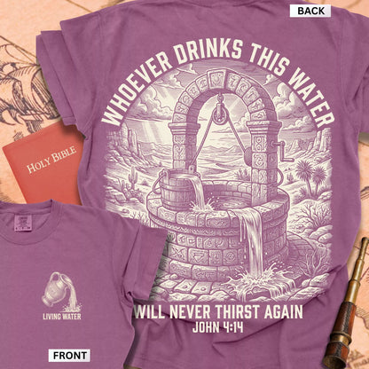 Living Water John 4:14 T-shirt