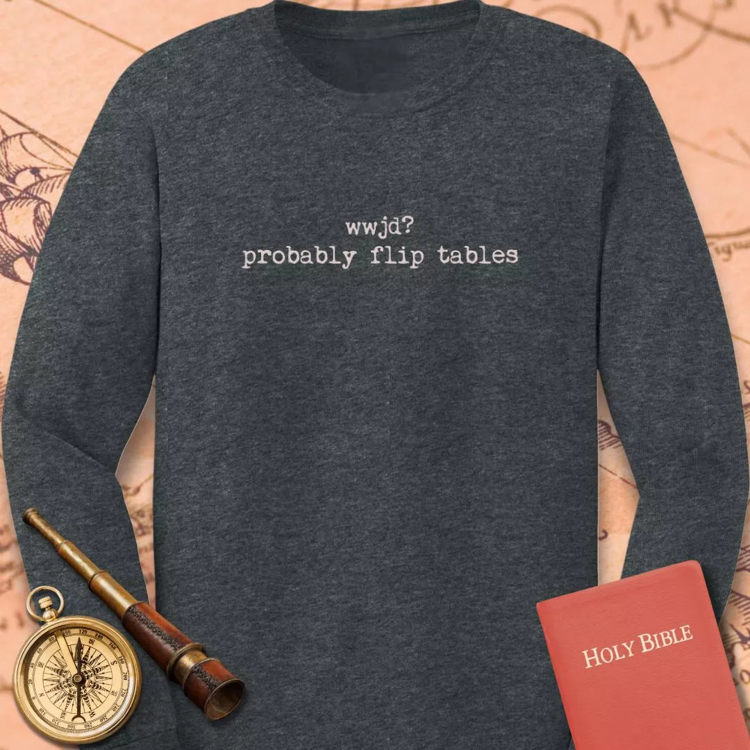 WWJD? Long Sleeve Tee