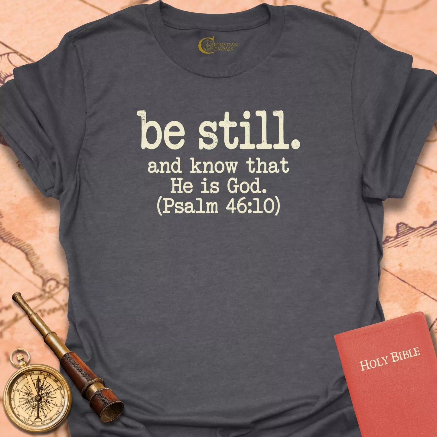 Be Still Psalm 46:10 T-Shirt