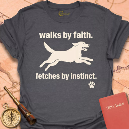 Fetches by Instinct T-Shirt