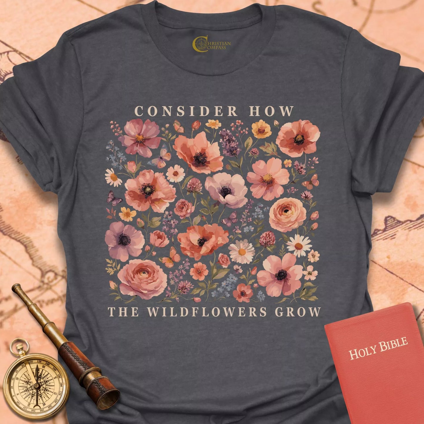 Consider How the Wildflowers Grow T-Shirt