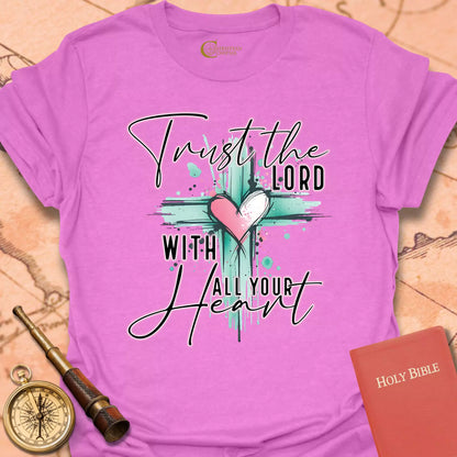 Trust the Lord T-Shirt