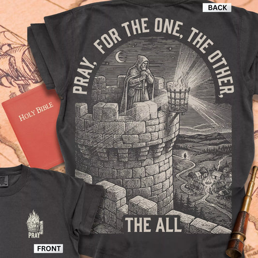 Pray for the All T-shirt