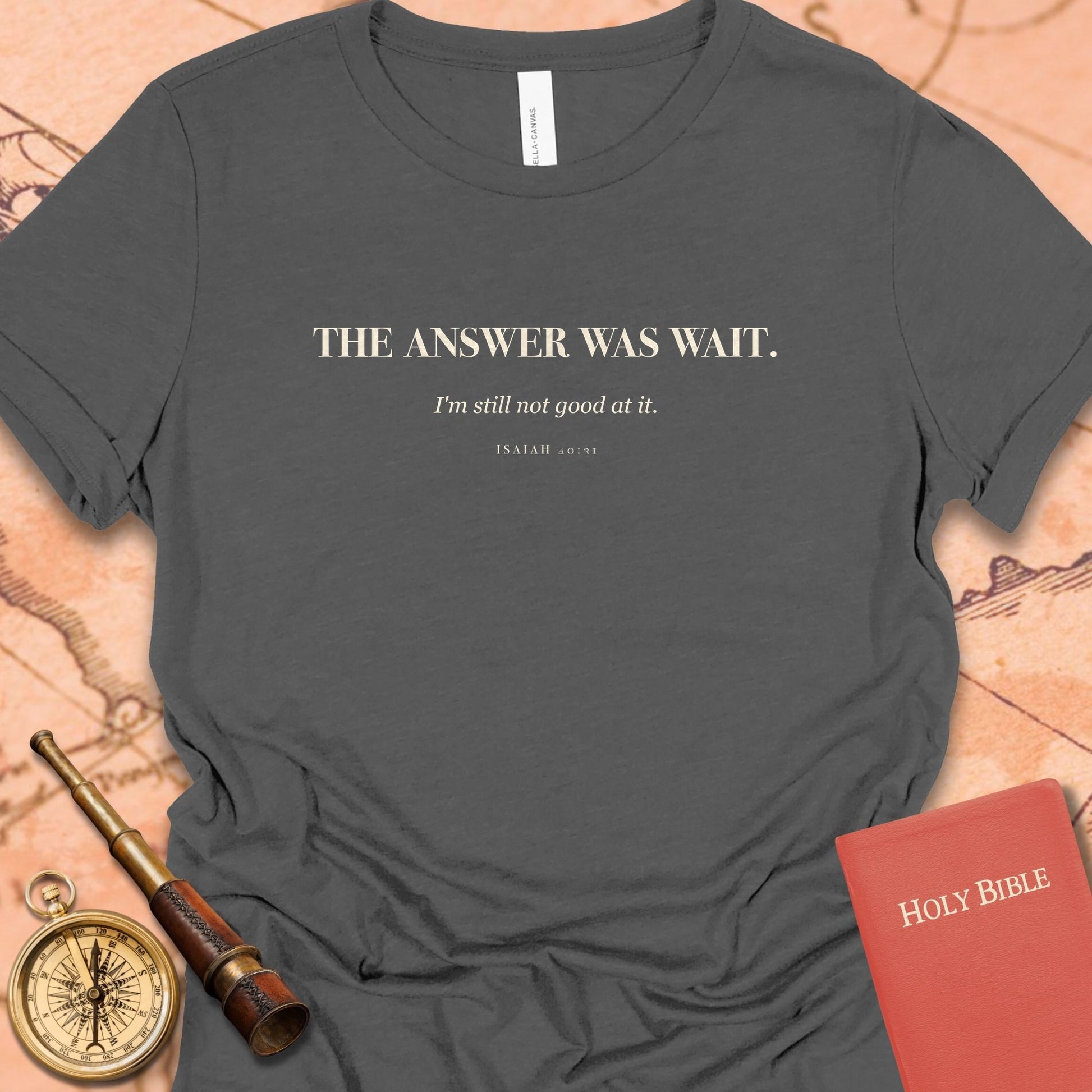 The Answer Was Wait. — Asphalt women's tee
