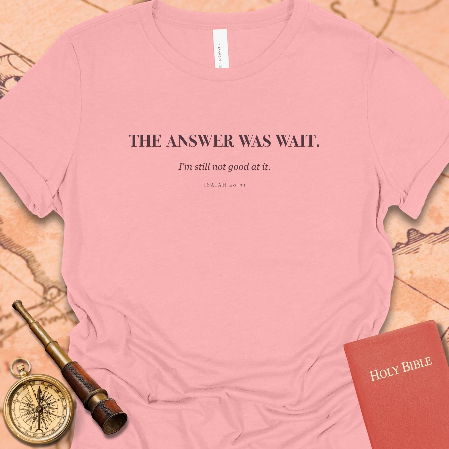 The Answer Was Wait. — Pink women's tee