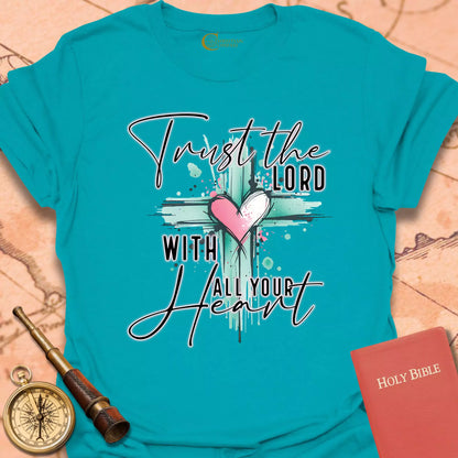 Trust the Lord T-Shirt