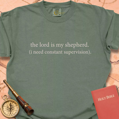 Constant Supervision  T-shirt