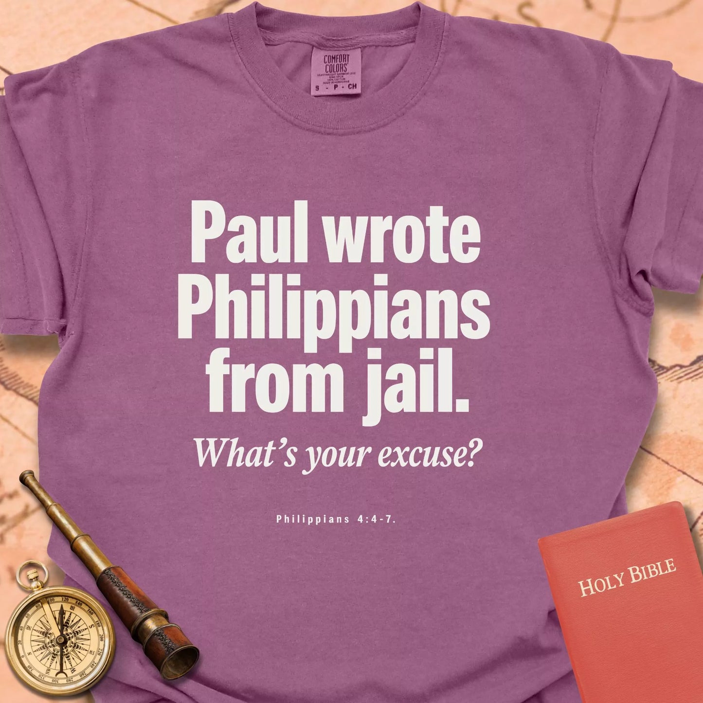 Paul Wrote Philippians From Jail CC  T-shirt