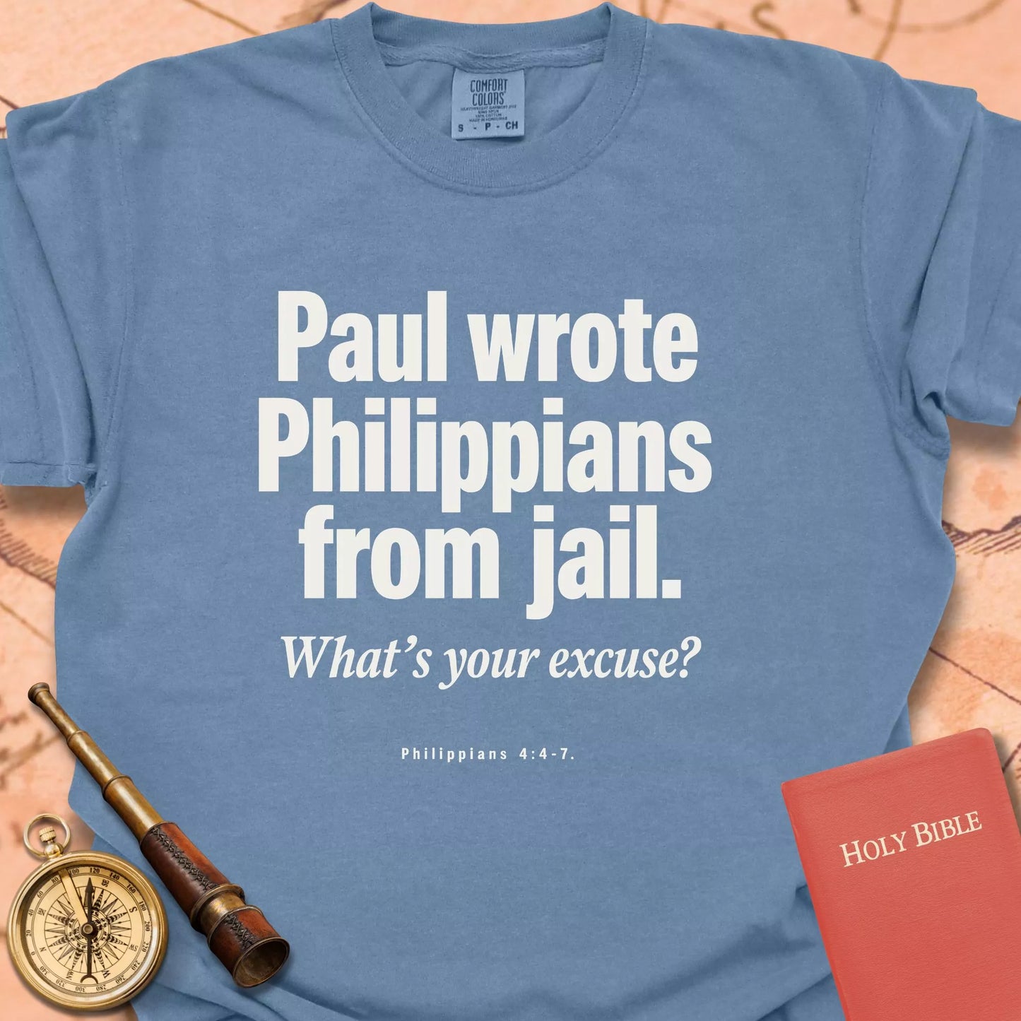 Paul Wrote Philippians From Jail CC  T-shirt