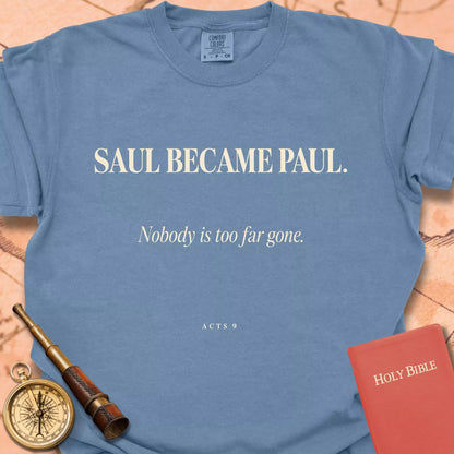 Saul Became Paul CC  T-shirt