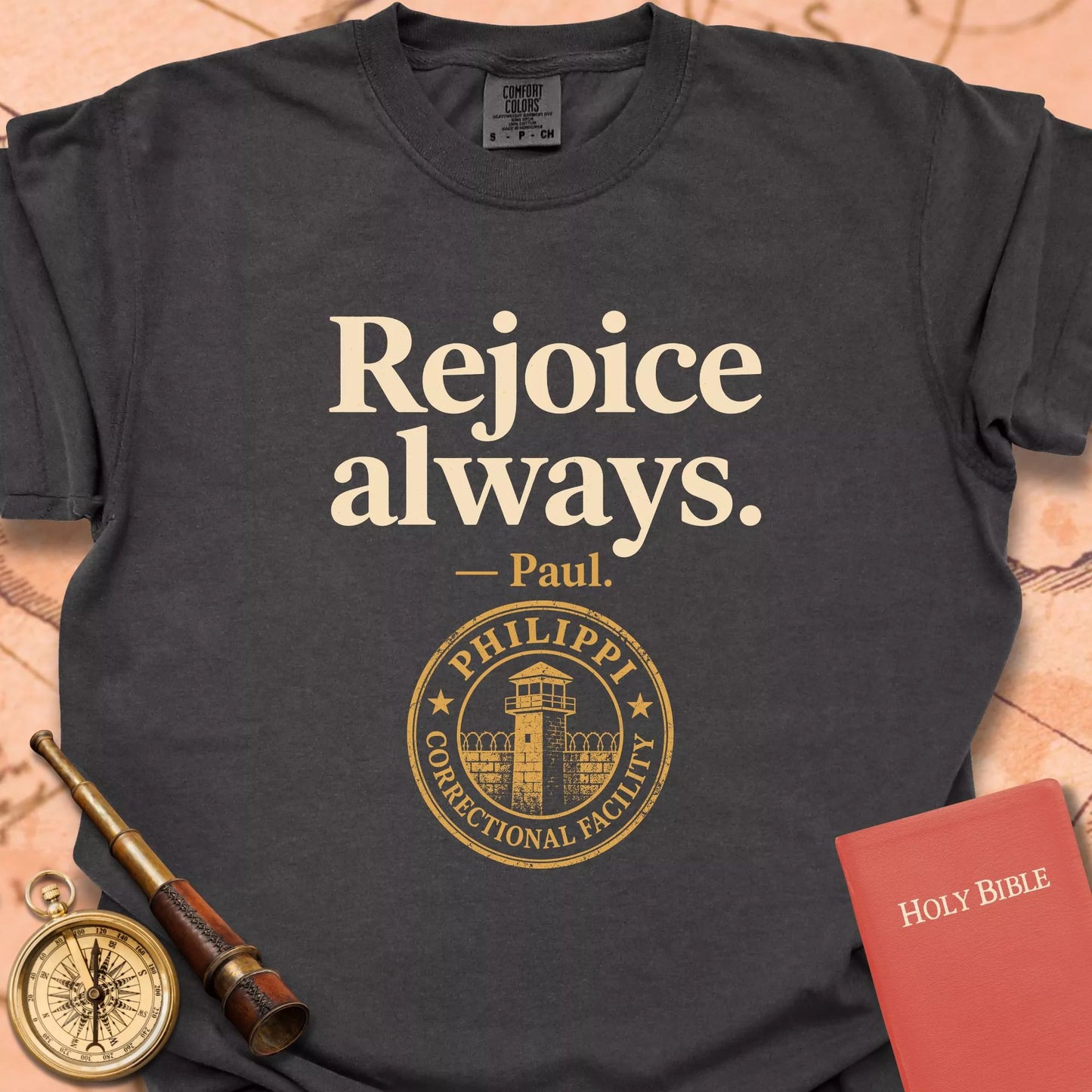 Rejoice Always - Paul  T-shirt