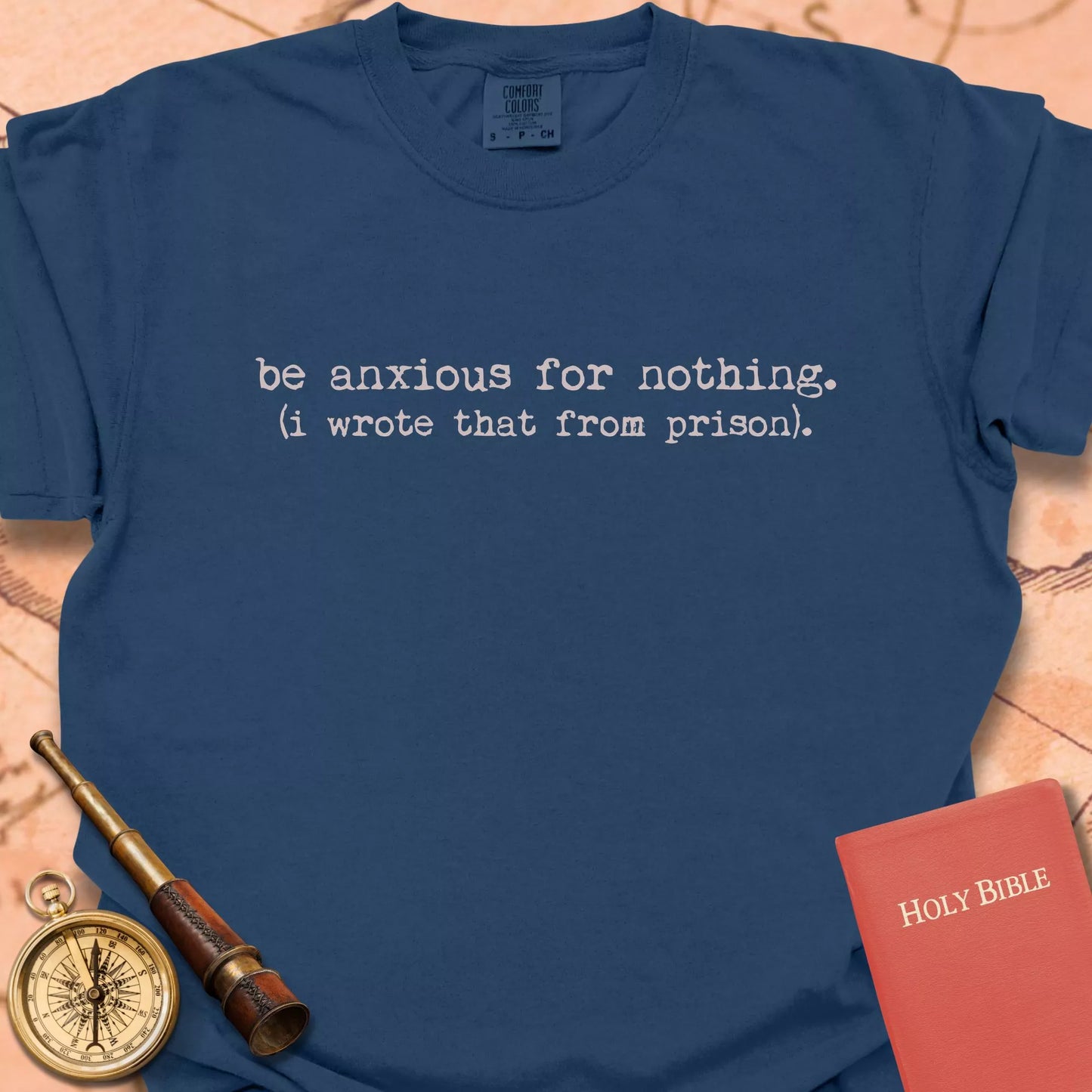Be Anxious for Nothing  T-shirt
